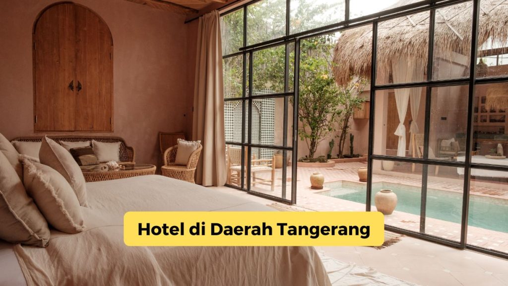 Hotel di Daerah Tangerang